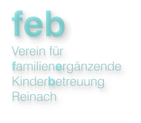 Verein für familienergänzende Kinderbetreuung Reinach feb